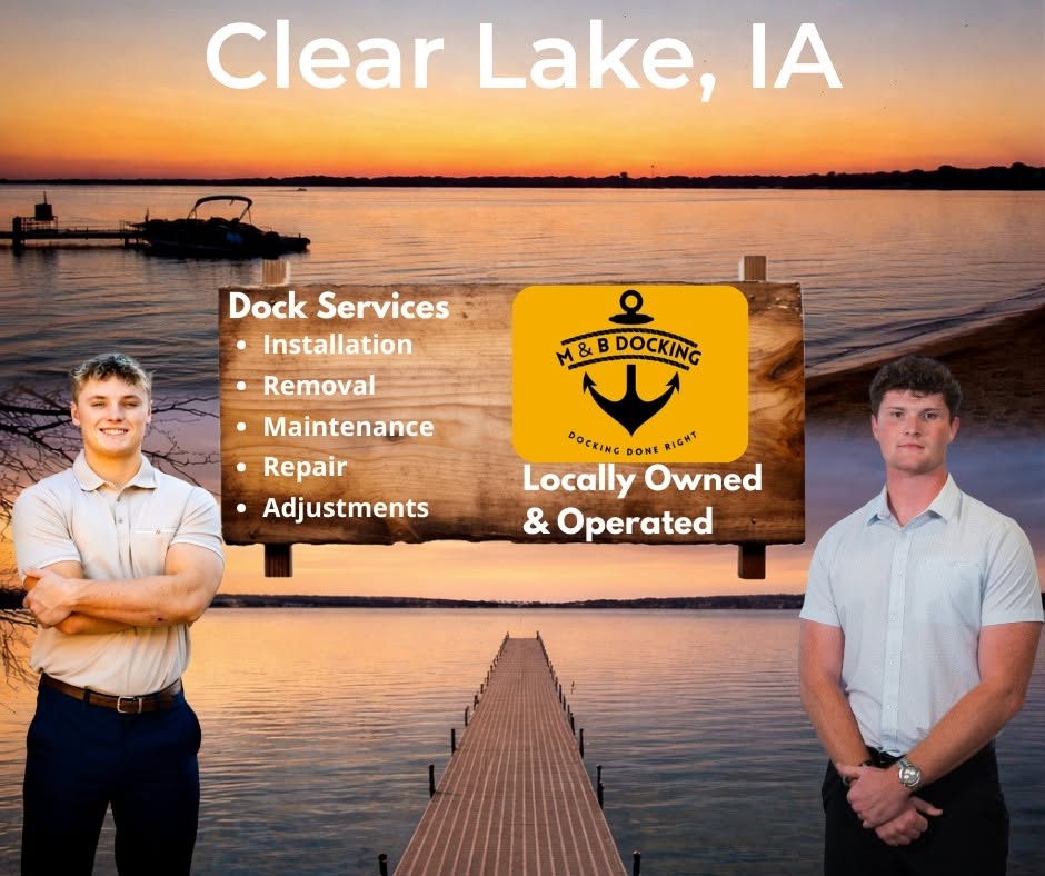 Max Orchard and Blake Enke of M&B Docking at Clear Lake, Iowa